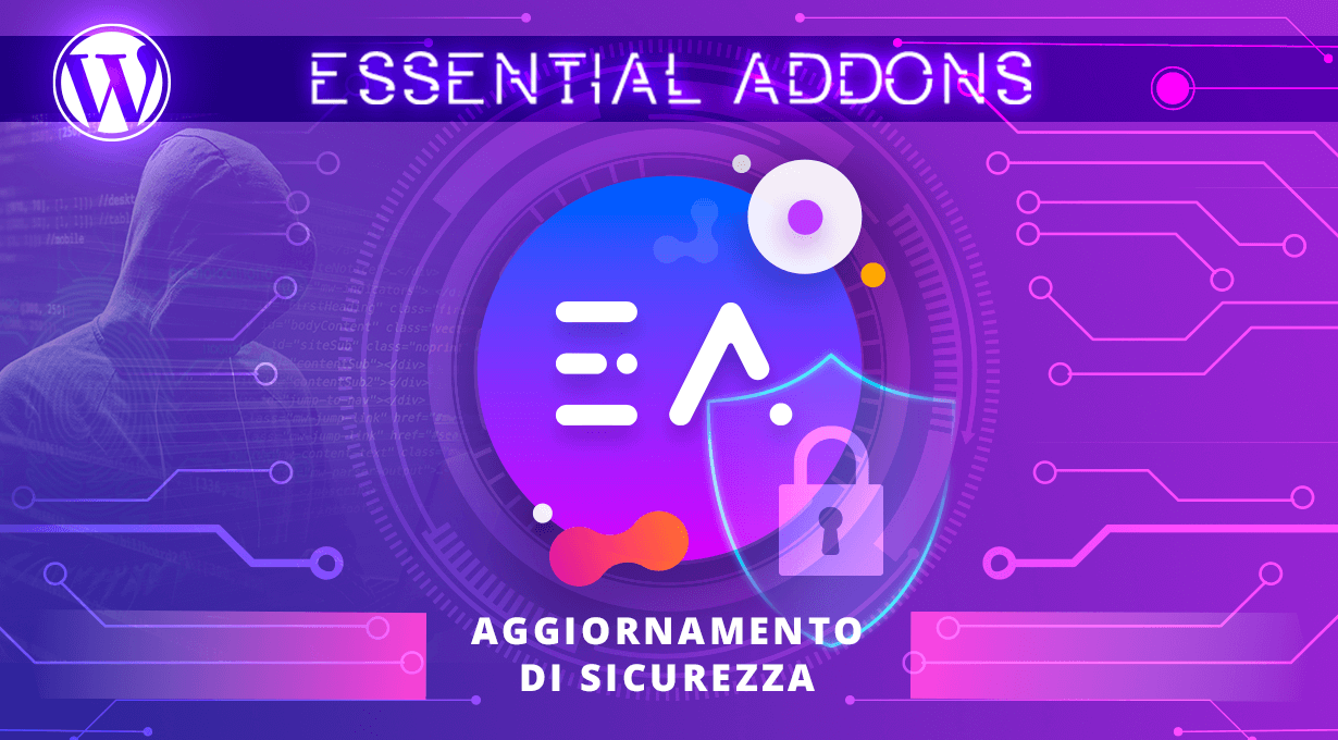 Plugin WordPress Essential Addons for Elementor, aggiornamento di sicurezza